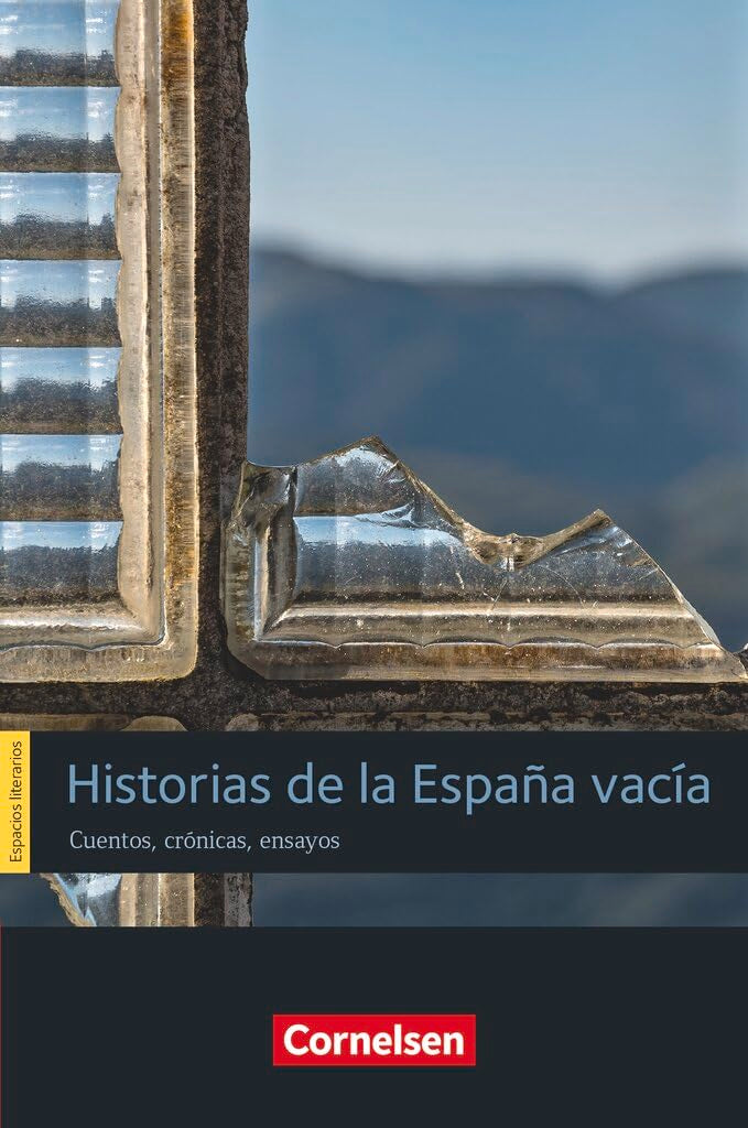 Espacios literarios - Lektüre B1/B2 - Historias de la España vacía book