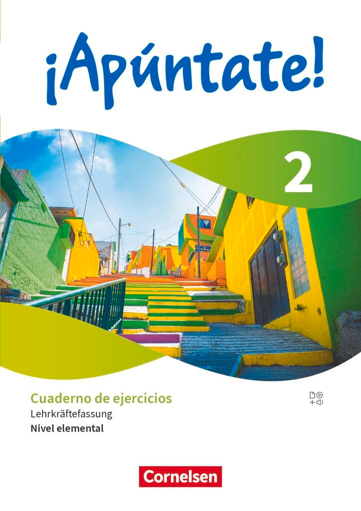 ¡Apúntate!|NULL|Spanisch als 2. Fremdsprache - Ausgabe 2024|Band 2|Nivel elemental - Lernjahr 2|NULL|Cuaderno de ejercicios - Lehrkräftefassung|Mit Audios und Erklärfilmen Learning & Reference
