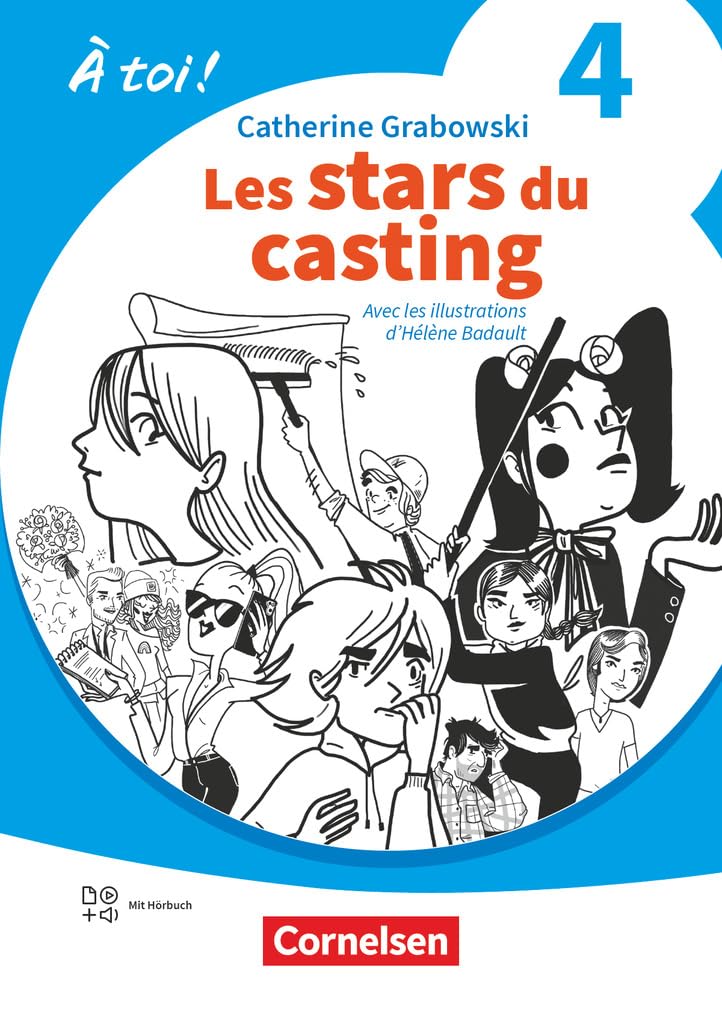 À toi ! Band 4 - Ausgabe 2022 - Lektüre A2 - Les stars du casting Study Guides