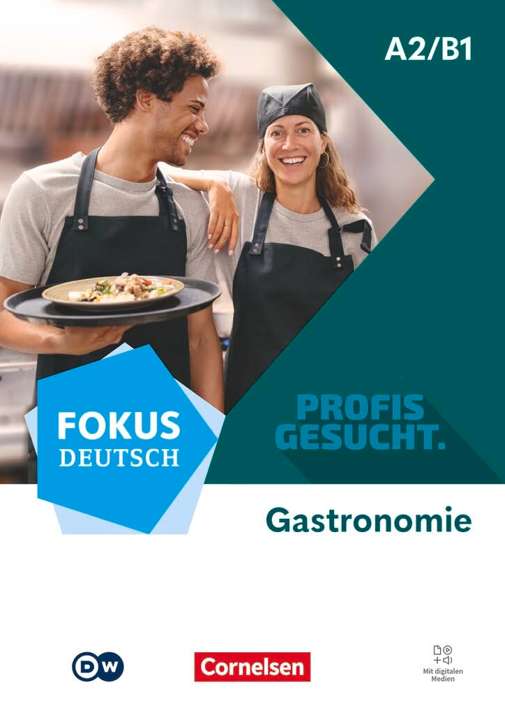 Fokus Deutsch A2/B1 - Profis gesucht - Berufsfeld Gastronomie - Kurs- und Übungsbuch - Inkl. E-Book Foreign Languages ​​& Dictionaries