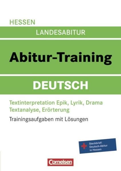 Abitur-Training Deutsch - Hessen: Arbeitsbuch mit Trainingsaufgaben und Lösungen Study Guides