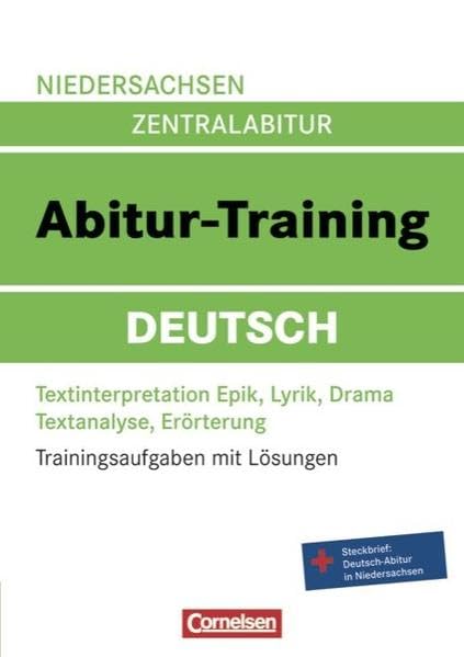 Abitur-Training Deutsch - Niedersachsen: Arbeitsbuch mit Trainingsaufgaben und Lösungen Study Guides