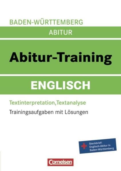 Abitur-Training Englisch - Baden-Württemberg: Arbeitsbuch mit Trainingsaufgaben und Lösungen Study Guides