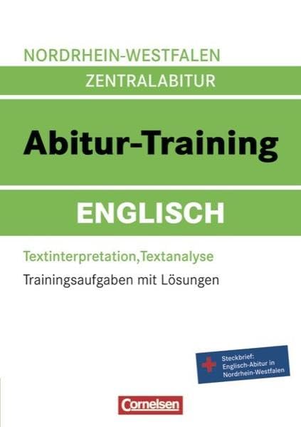 Abitur-Training Englisch - Nordrhein-Westfalen: Arbeitsbuch mit Trainingsaufgaben und Lösungen Study Guides
