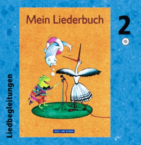 Mein Liederbuch - Östliche Bundesländer und Berlin: Liederbuch für die Grundschule, 1 Audio-CD Study Guides