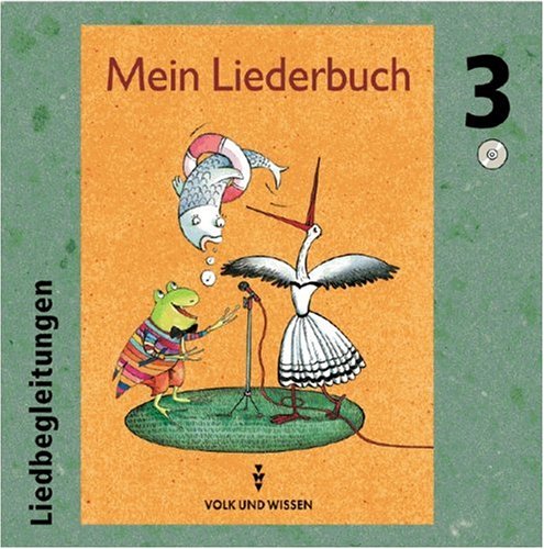 Mein Liederbuch - Östliche Bundesländer und Berlin: Liederbuch für die Grundschule, 1 Audio-CD Study Guides