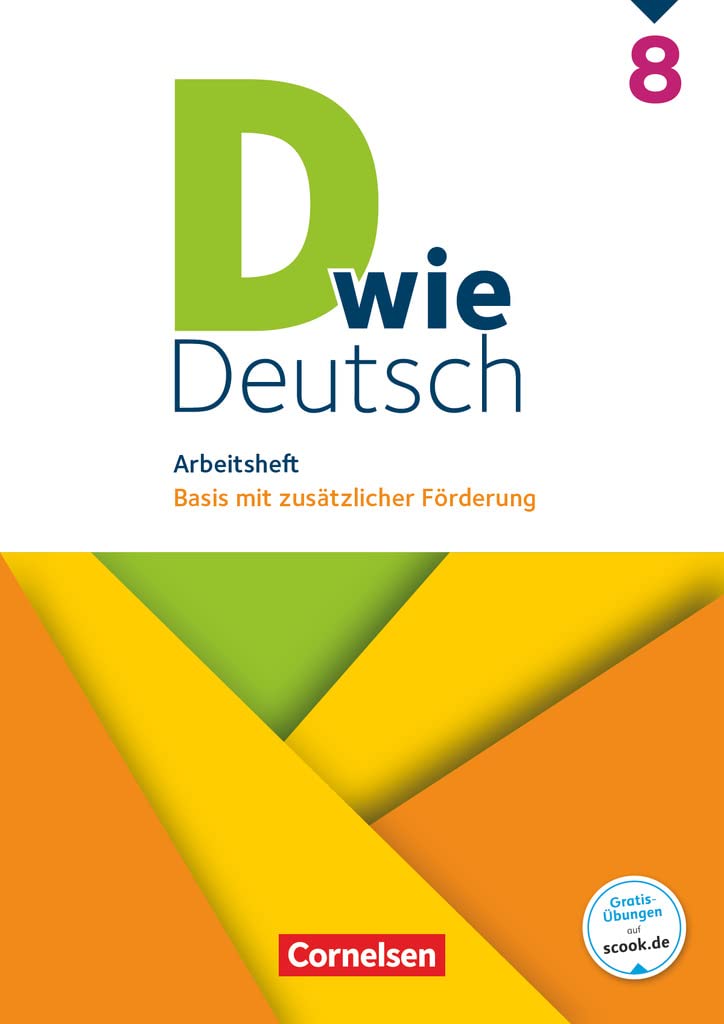 D wie Deutsch 8. Schuljahr. Arbeitsheft mit Lösungen Study Guides