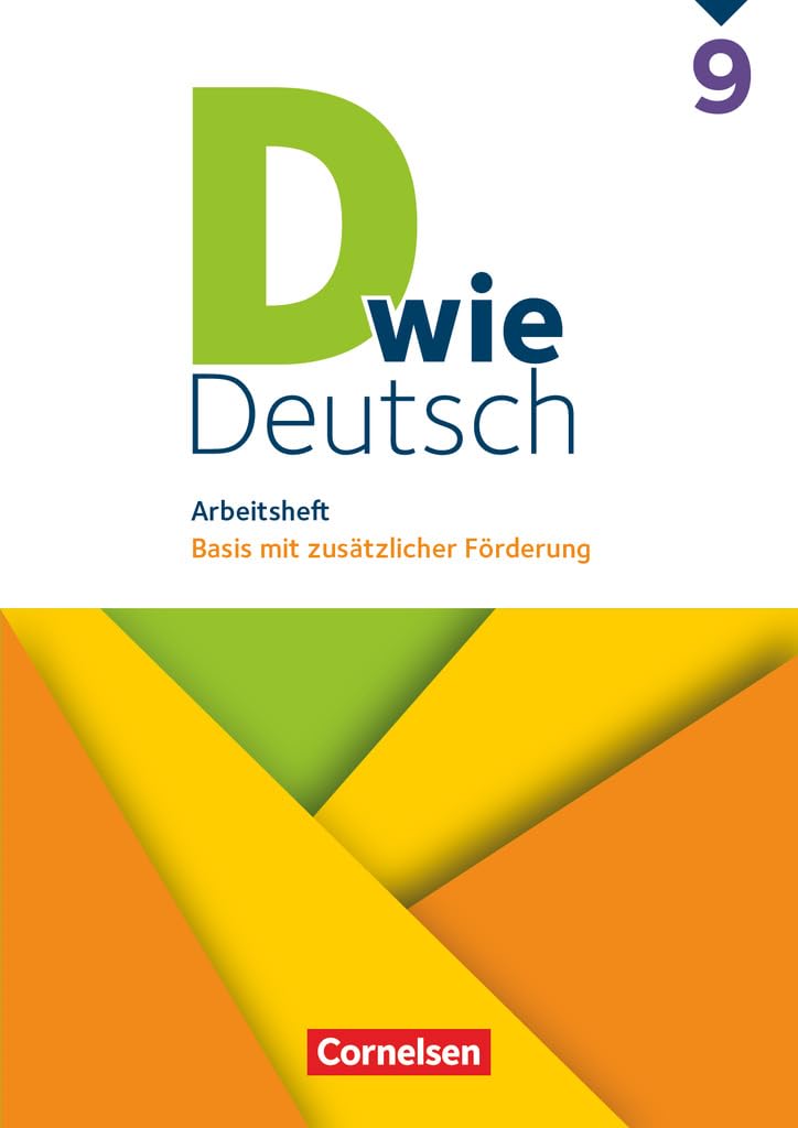 D wie Deutsch 9. Schuljahr. Arbeitsheft mit Lösungen Study Guides