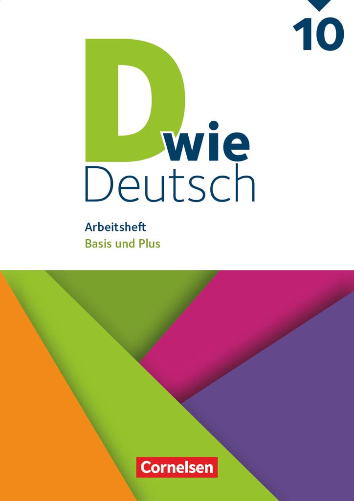 D wie Deutsch 10. Schuljahr. Arbeitsheft mit Lösungen Study Guides