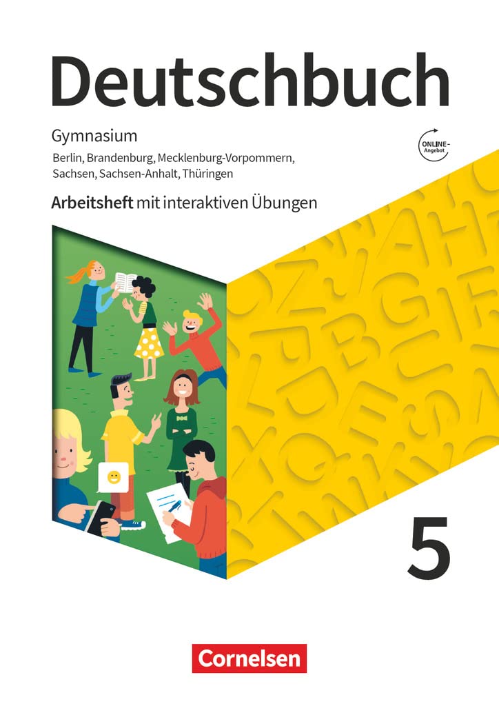 Deutschbuch Gymnasium 5. Schuljahr - Berlin, Brandenburg, Mecklenburg-Vorpommern, Sachsen, Sachsen-Anhalt und Thüringen - Arbeitsheft mit interaktiven Übungen auf scook.de - Neue Ausgabe Study Guides