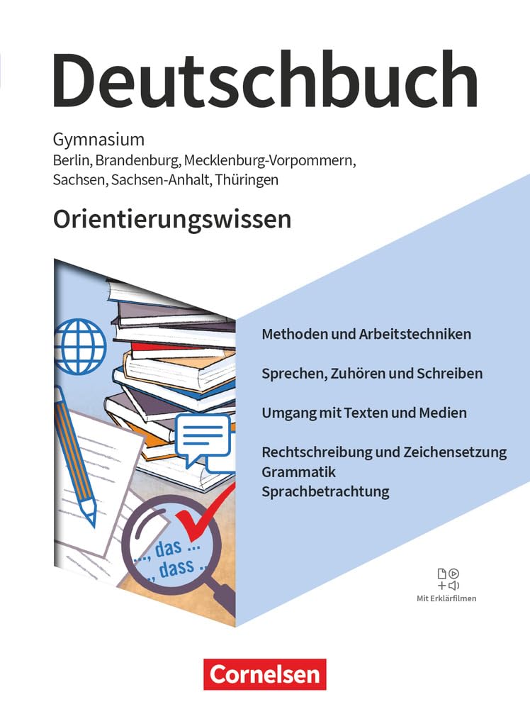 Deutschbuch Gymnasium  5.-10. Schuljahr - Berlin, Brandenburg, Mecklenburg-Vorpommern, Sachsen, Sachsen-Anhalt und Thüringen - Ausgabe 2019 - Orientierungswissen - Schulbuch Study Guides