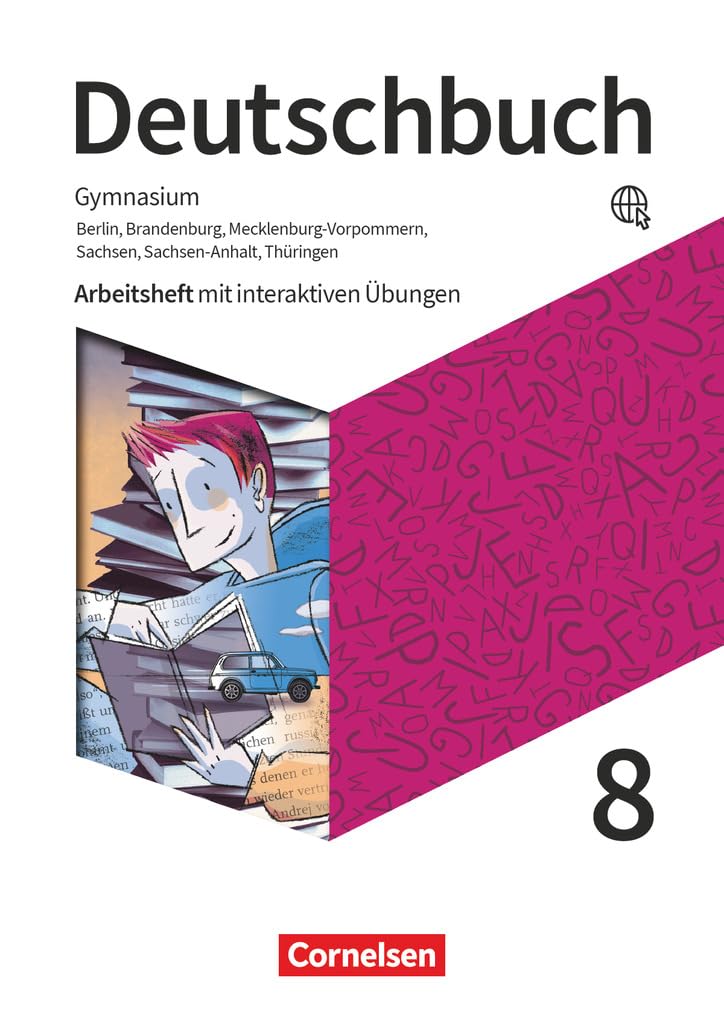 Deutschbuch Gymnasium 8. Schuljahr - Berlin, Brandenburg, Mecklenburg-Vorpommern, Sachsen, Sachsen-Anhalt und Thüringen - Arbeitsheft mit interaktiven Übungen auf scook.de Study Guides