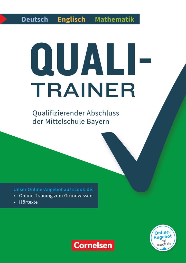 Quali-Trainer Deutsch/Englisch/Mathematik - Bayern - 9. Jahrgangsstufe: Qualifizierender Abschluss der Mittelschule - Gesamtband - Arbeitsheft mit ... Audios online, Musterprüfungen inkl. Lösungen Foreign Languages ​​& Dictionaries