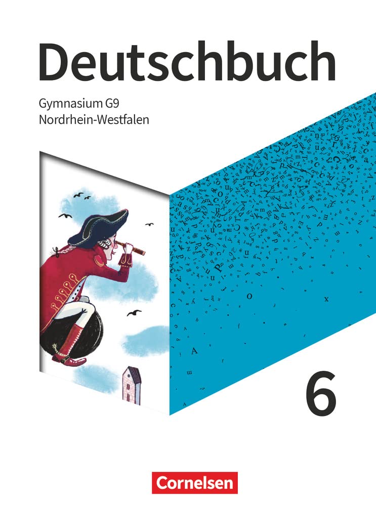 Deutschbuch Gymnasium 6. Schuljahr - Nordrhein-Westfalen - Neue Ausgabe - Schülerbuch Study Guides