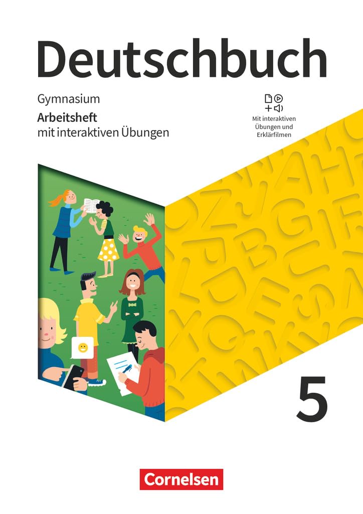 Deutschbuch Gymnasium 5. Schuljahr - Zu den Ausgaben Allgemeine Ausgabe, NDS, NRW - Arbeitsheft mit interaktiven Übungen auf scook.de Study Guides