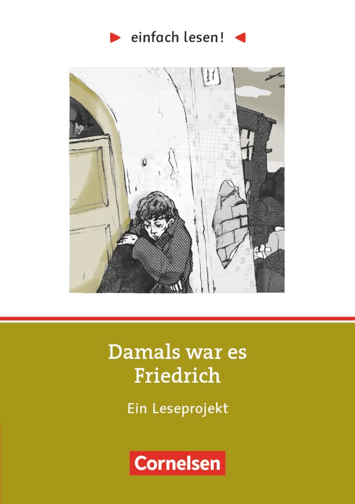 einfach lesen! Niveau 2 - Damals war es Friedrich Study Guides