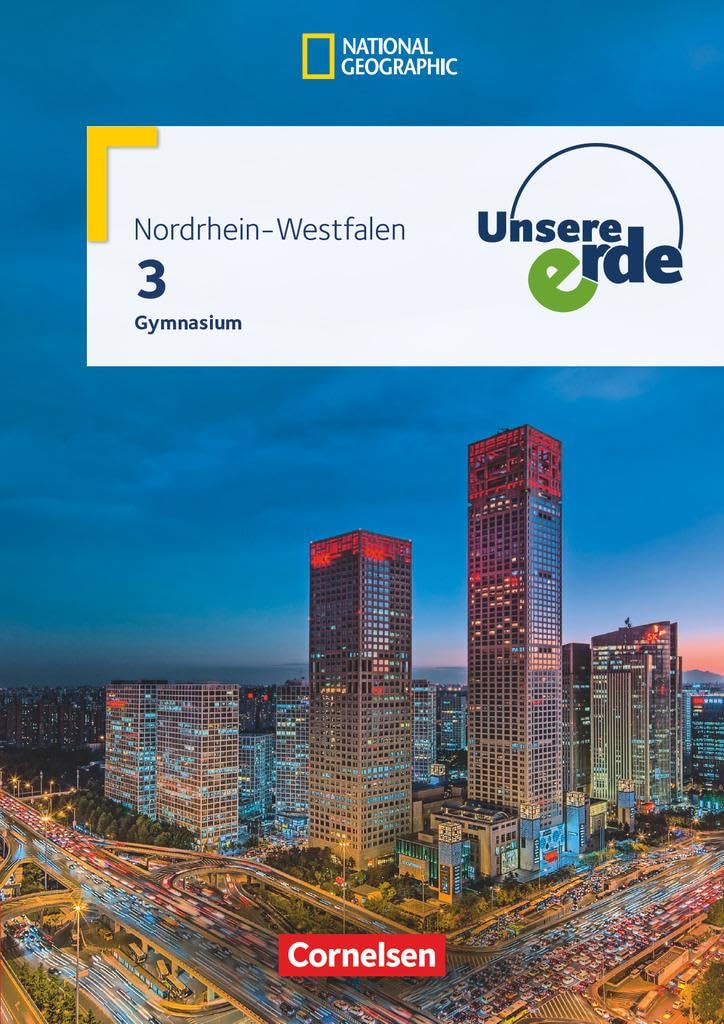 Unsere Erde Band 3 - Gymnasium Nordrhein-Westfalen - Schülerbuch Study Guides