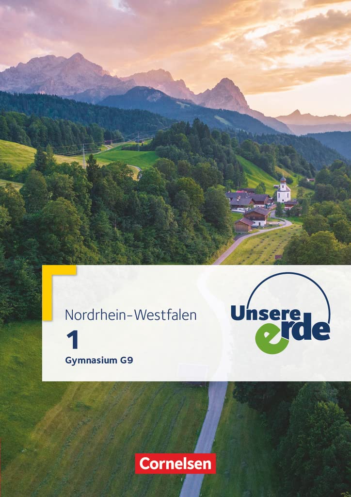 Unsere Erde - Gymnasium Nordrhein-Westfalen G9 - Ausgabe ab 2019 - Band 1: Schulbuch - Mit digitalen Medien Study Guides
