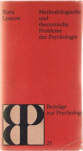 Methodologische und theoretische Probleme der Psychologie Psychology