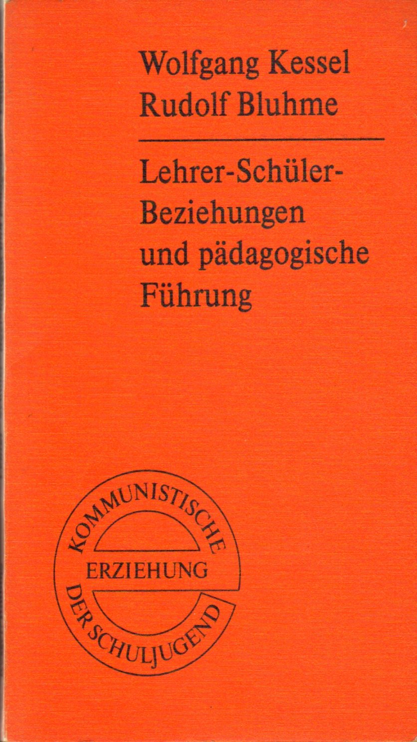 Lehrer-Schüler-Beziehungen und pädagogische Führung Books