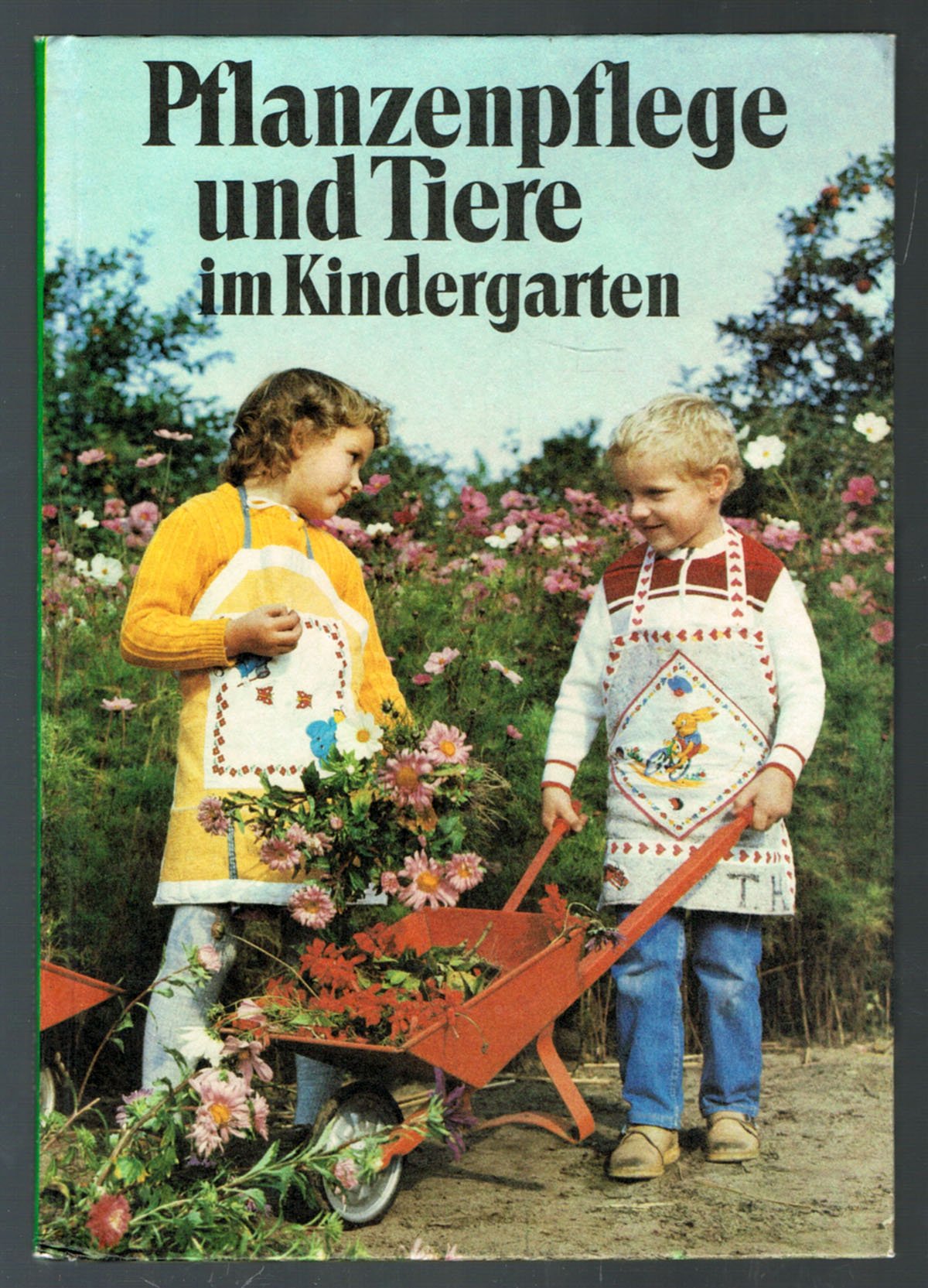 Pflanzenpflege und Tiere im Kindergarten Eine methodische Handreichung. Books