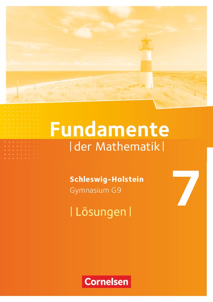 Fundamente der Mathematik - Schleswig-Holstein G9 - 7. Schuljahr: Lösungen zum Schulbuch Learning & Reference
