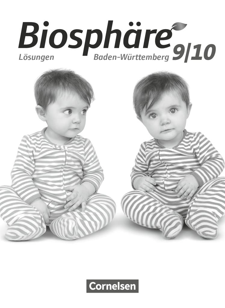 Biosphäre Sekundarstufe I - Gymnasium Baden-Württemberg 2016 - 9./10. Schuljahr: Lösungen zum Schulbuch Learning & Reference