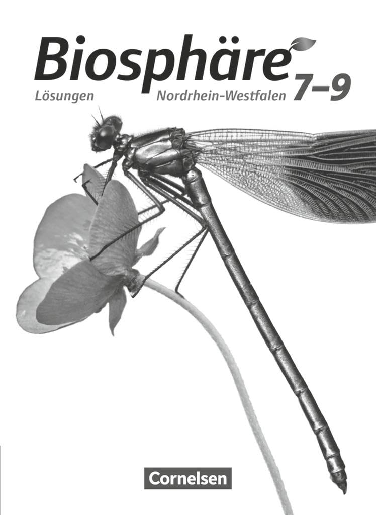 Biosphäre Sekundarstufe I 7.-9. Schuljahr - Gymnasium Nordrhein-Westfalen - Lösungen zum Schülerbuch Study Guides