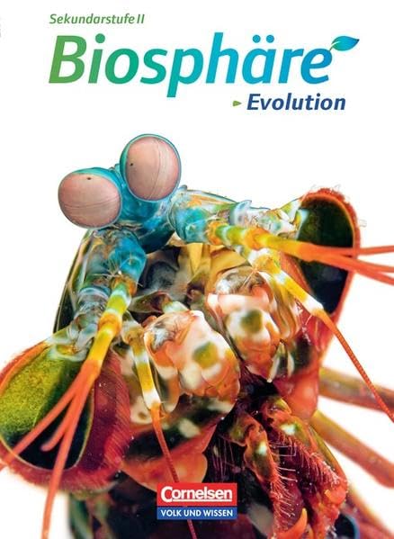 Biosphäre Sekundarstufe II - Themenbände - Östliche Bundesländer und Berlin: Evolution: Schülerbuch Study Guides