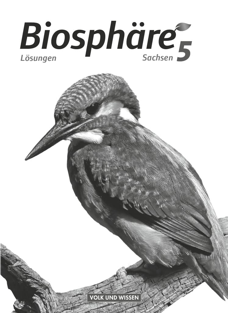 Biosphäre Sekundarstufe I - Gymnasium Sachsen - 5. Schuljahr: Lösungen zum Schulbuch Learning & Reference