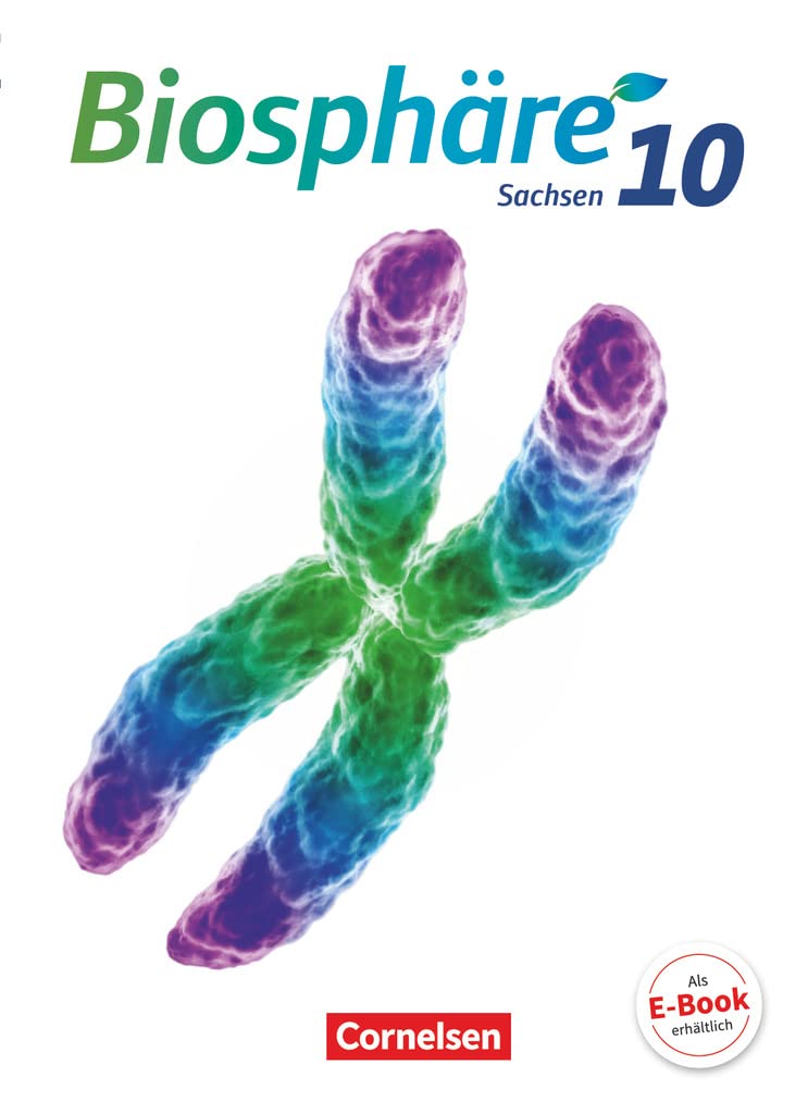 Biosphäre Sekundarstufe I 10. Schuljahr - Gymnasium Sachsen - Schülerbuch Study Guides Books