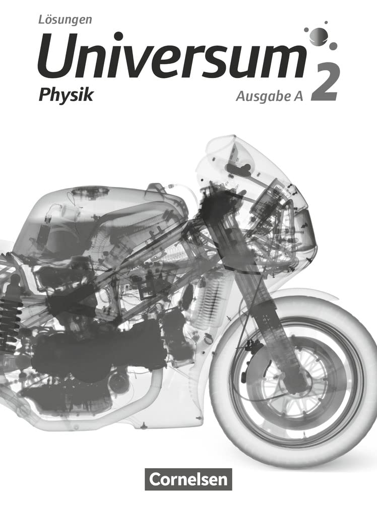 Universum Physik - Gymnasium - Ausgabe A - Band 2: Lösungen Learning & Reference