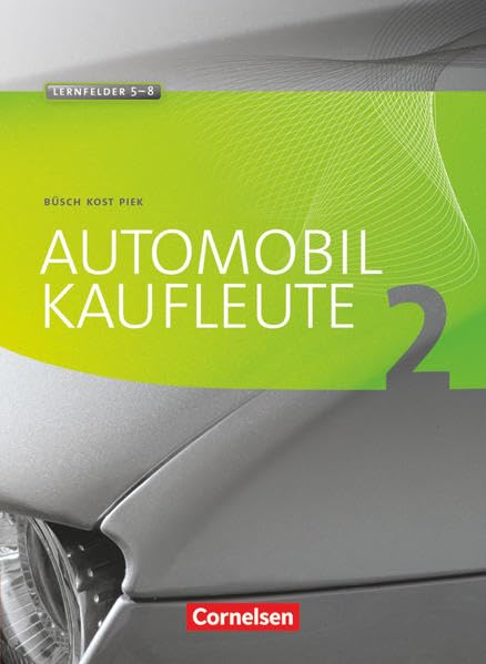 Automobilkaufleute 02. Fachkunde Business, Finance & Career
