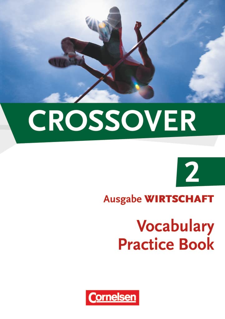 Crossover - Wirtschaft - B2/C1: Band 2 - 12./13. Schuljahr: Vocabulary Practice Book Study Guides