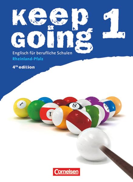 Keep Going Band 1. Neue Ausgabe. Schülerbuch. Rheinland-Pfalz Study Guides