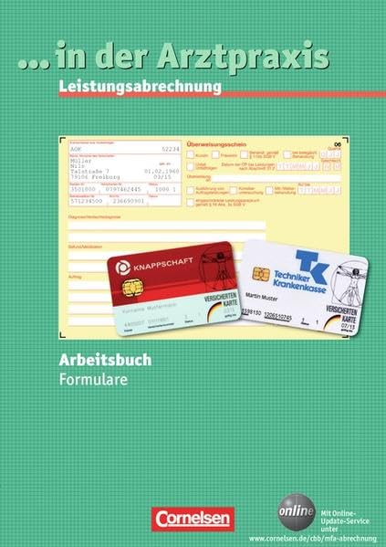 ... in der Arztpraxis - Bisherige Ausgabe: Leistungsabrechnung Formulare: Arbeitsbuch Business, Finance & Career