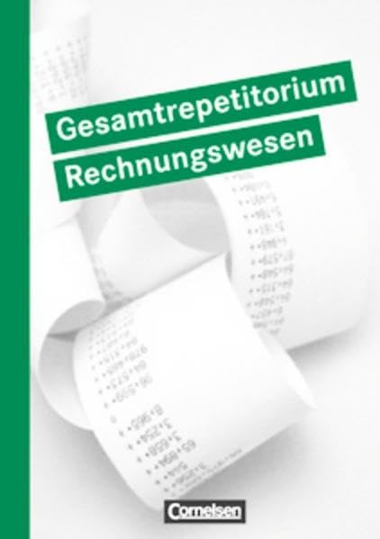 Gesamtrepetitorium Rechnungswesen Business, Finance & Career