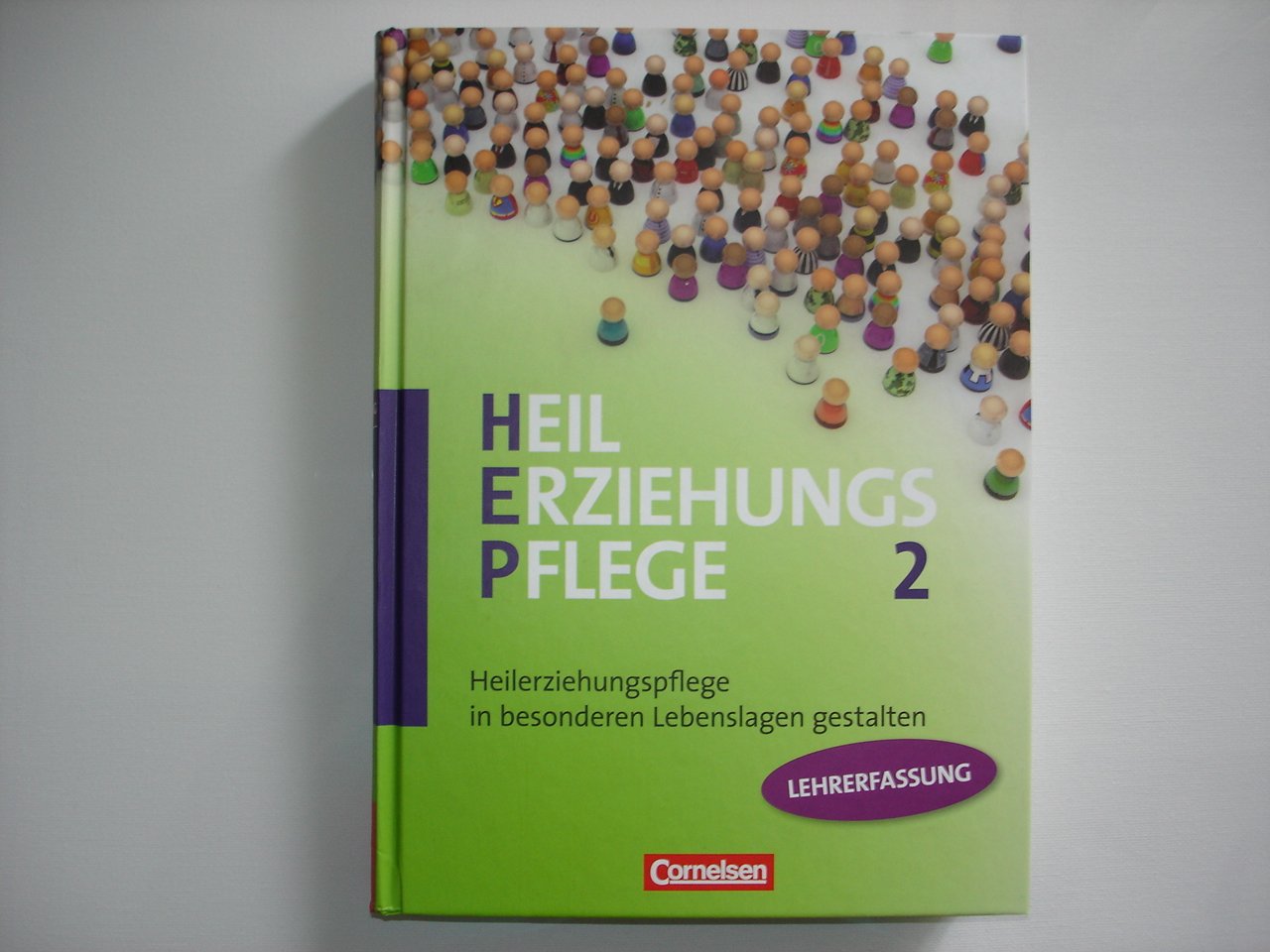 Heilerziehungspflege - Aktuelle Ausgabe: Band 2 - Heilerziehungspflege in besonderen Lebenslagen gestalten: Fachbuch - Lehrerfassung Books