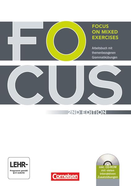 Focus on Mixed Exercises. Arbeitsbuch mit Lösungen und CD-ROM Study Guides