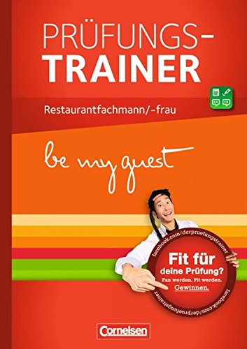 Be my guest - Prüfungstrainer / Restaurantfachmann/-frau Non-fiction