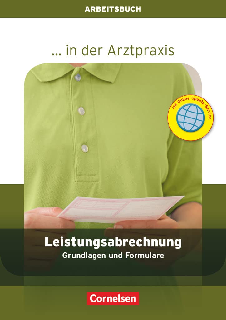 ... in der Arztpraxis - Aktuelle Ausgabe: Leistungsabrechnung in der Arztpraxis - Grundlagen und Formulare - Arbeitsbuch Professional & Reference Books