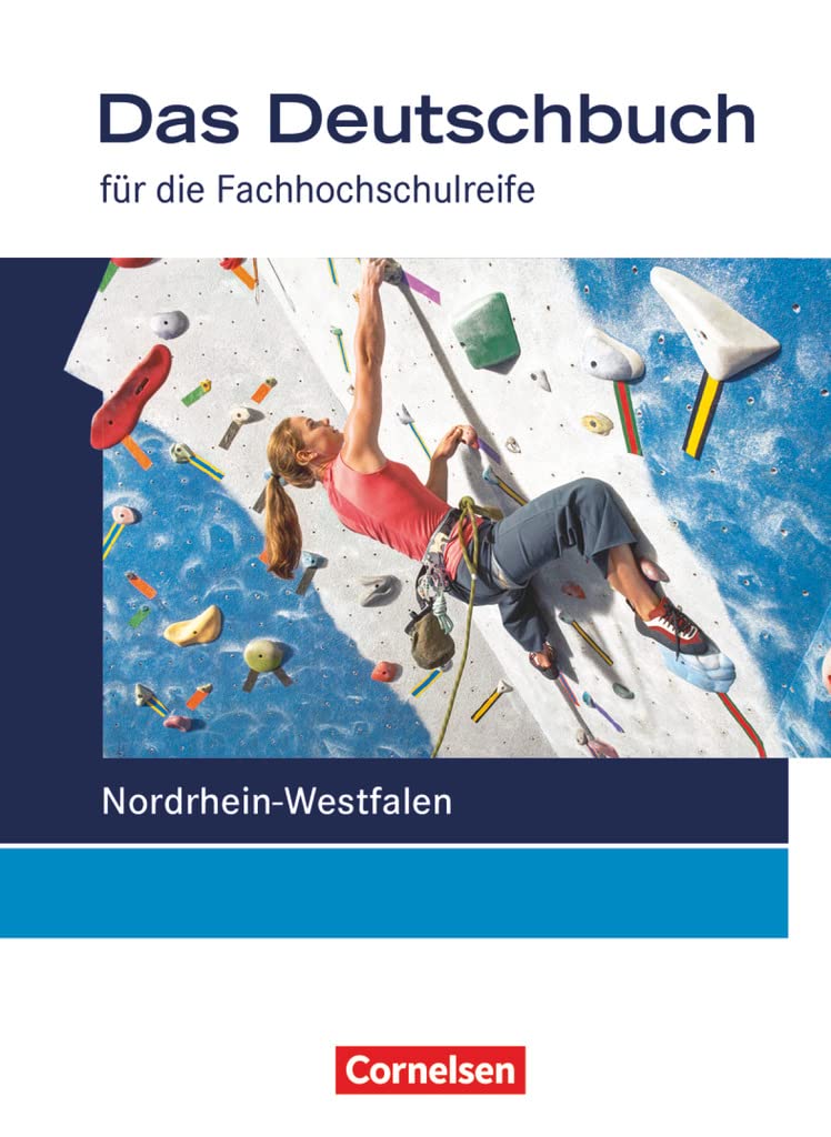 Das Deutschbuch 11./12. Schuljahr Schülerbuch. Fachhochschulreife Nordrhein-Westfalen Business, Finance & Career