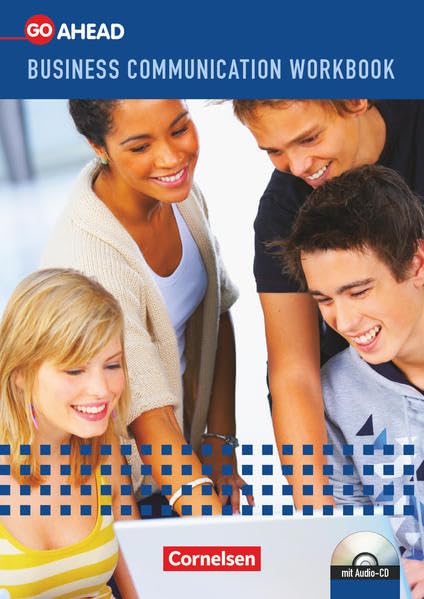 Go Ahead - Business Communication A2-B1. Workbook mit CD Study Guides Books