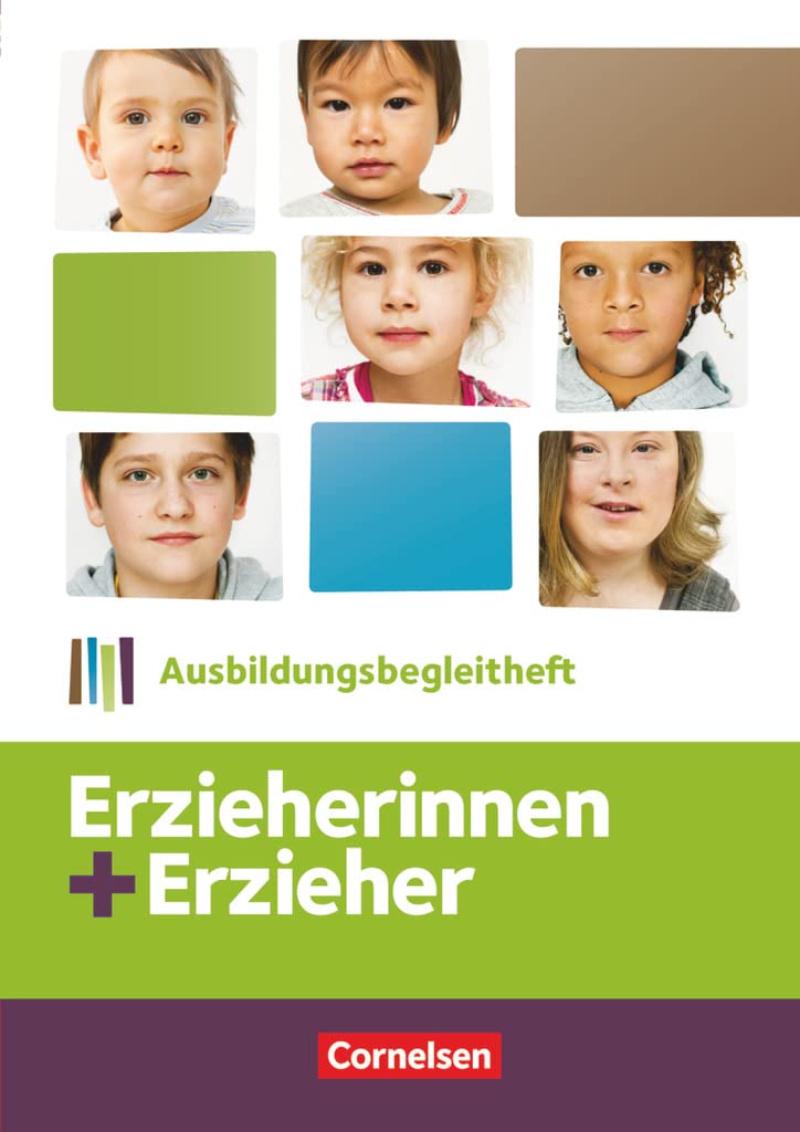 Erzieherinnen + Erzieher: Zu allen Bänden - Ausbildungsbegleitheft. Arbeitsheft Professional & Reference Books