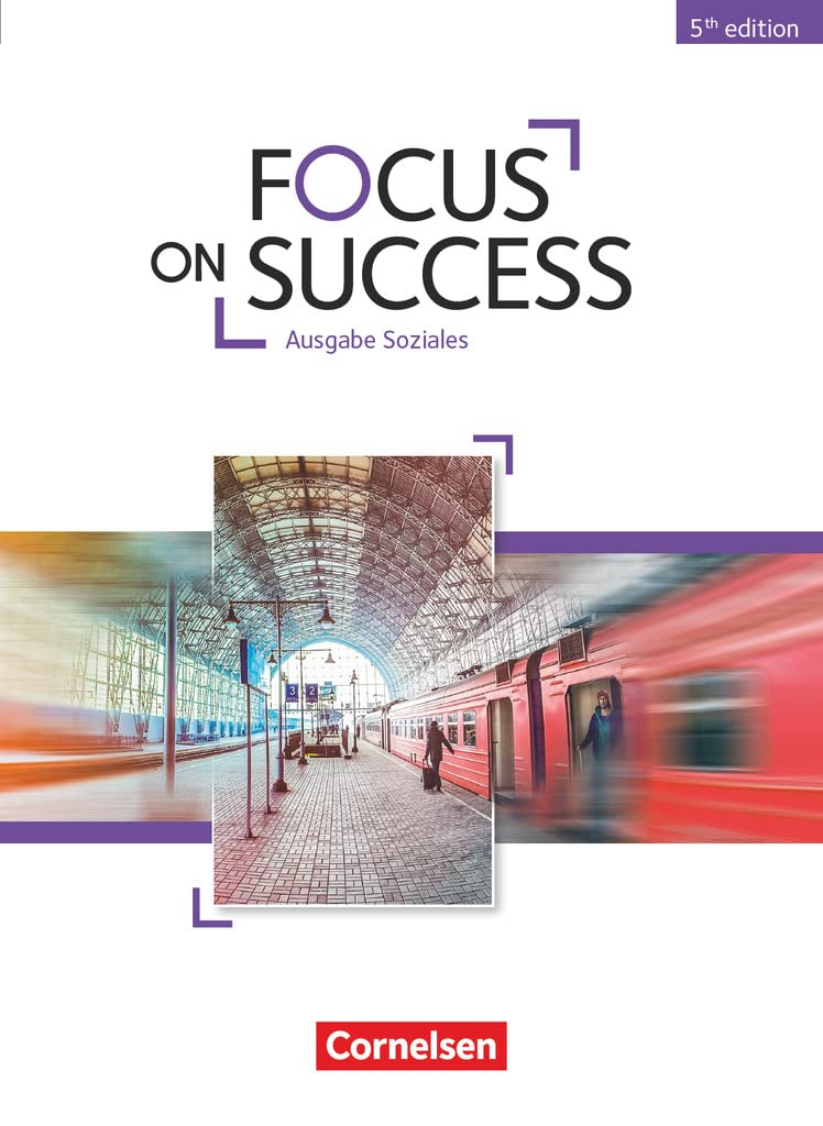 Focus on Success B1-B2. Soziales - Schülerbuch Business, Finance & Career