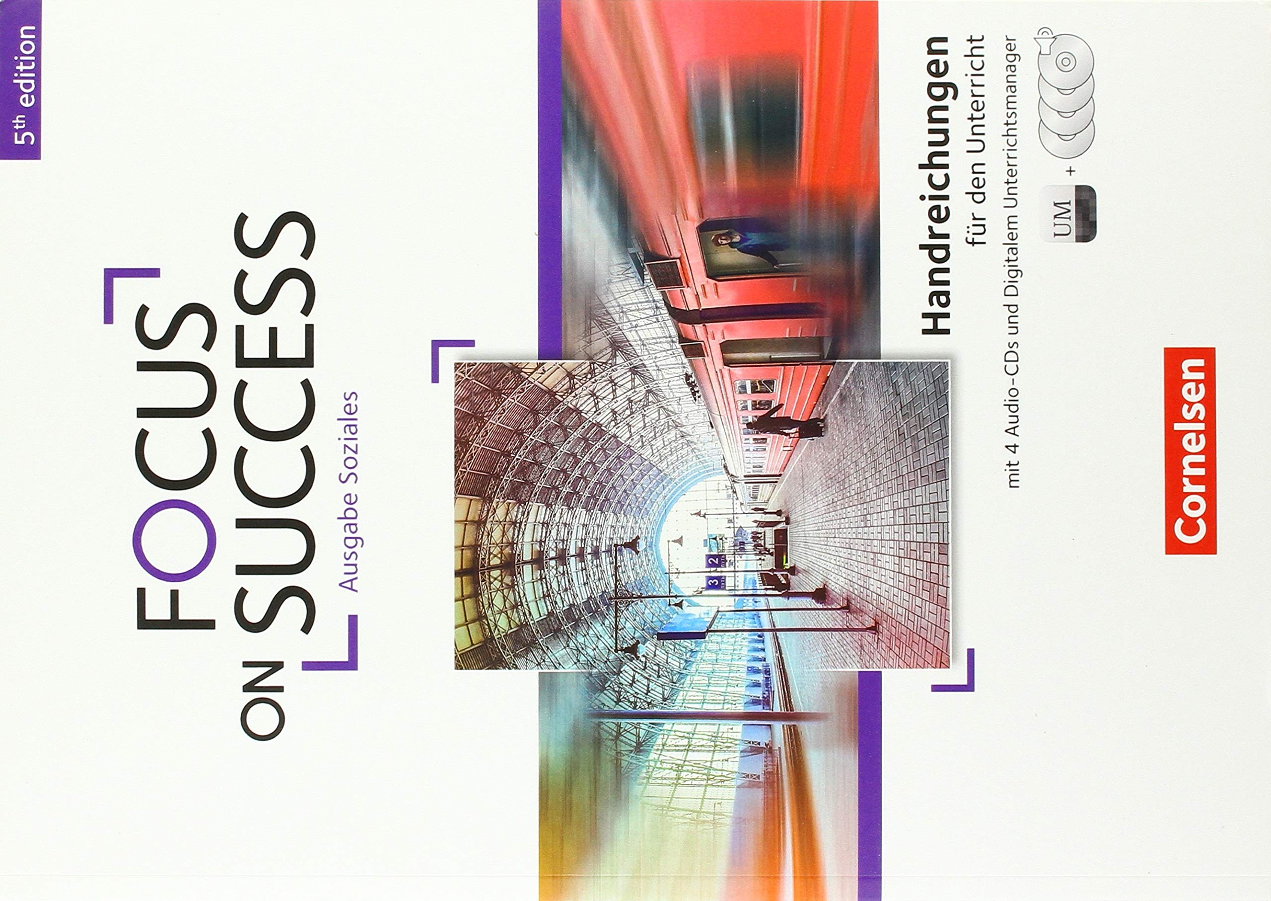 Focus on Success - 5th Edition - Soziales: B1/B2 - Handreichungen für den Unterricht: Mit 4 CDs und Unterrichtsmanager Vollversion auf DVD-ROM Books