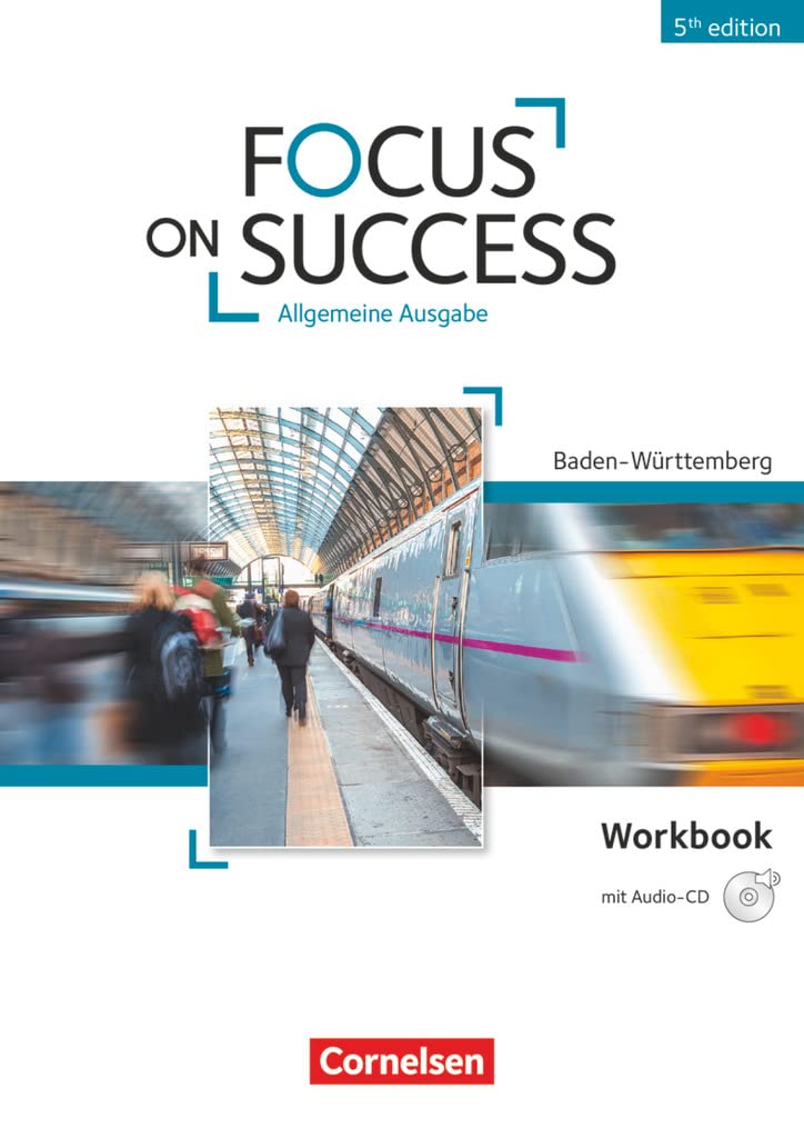 Focus on Success B1-B2. Workbook mit Audio-CD Baden-Württemberg Business, Finance & Career