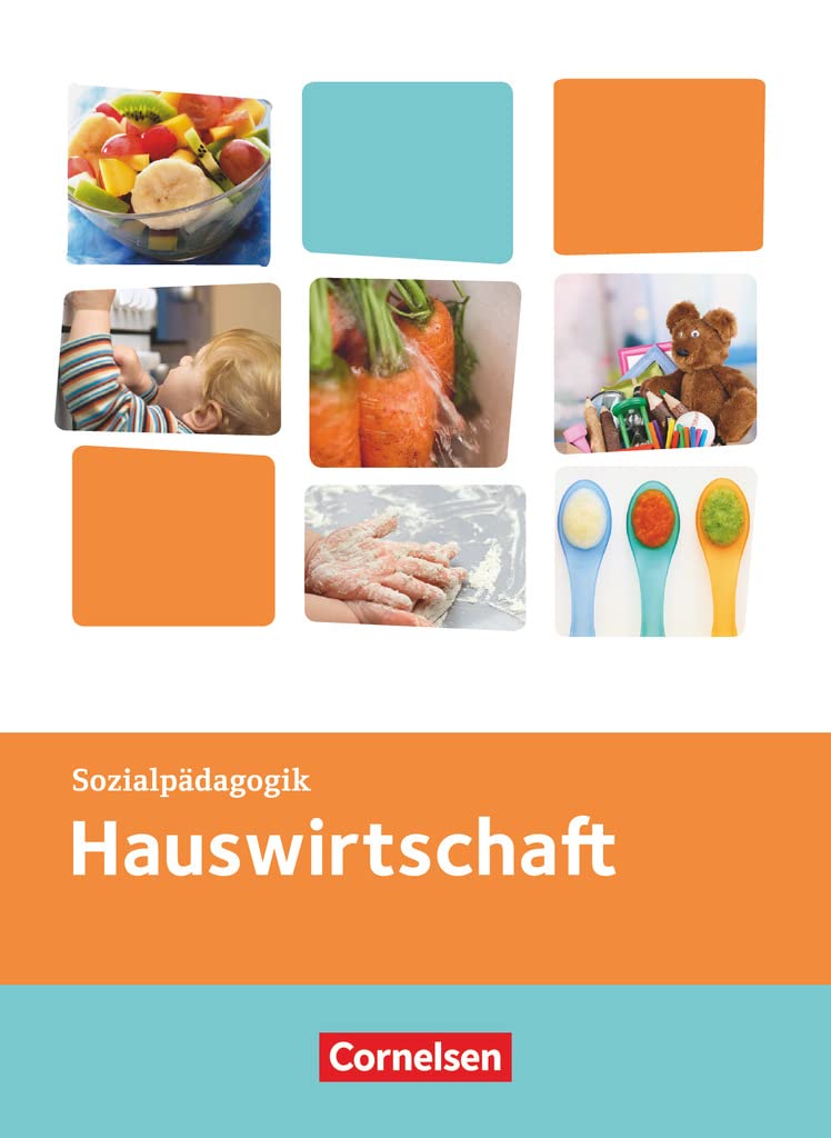 Kinderpflege - Gesundheit und Ökologie / Hauswirtschaft / Säuglingsbetreuung / Sozialpädagogische Theorie und Praxis Study Guides