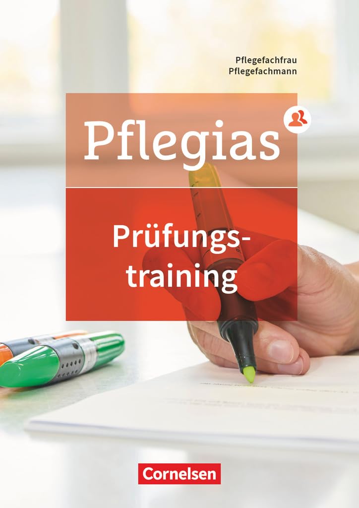 Pflegias - Generalistische Pflegeausbildung - Zu allen Bänden. Prüfungstraining Business, Finance & Career