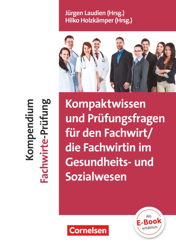 Kompaktwissen und Prüfungsfragen für den/die Fachwirt/-in im Gesundheits- und Sozialwesen Law